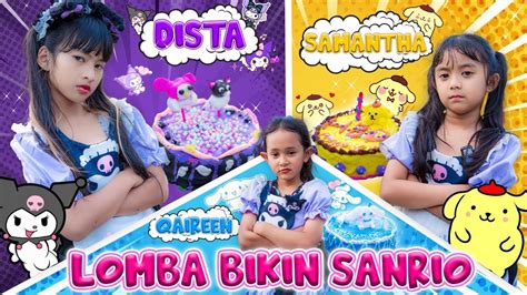 DISTA SAMANTHA QAIREEN CHALLENGE BIKIN KUE SERBA SANRIO KIRA KIRA