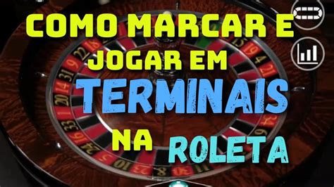 Como Marcar Terminais Na Roleta E Fazer A Jogada Youtube