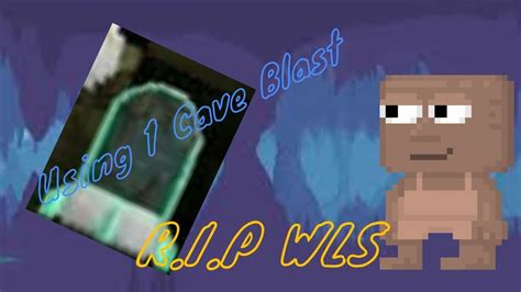 GROWTOPIA Using 1 Cave Blast Rip 18WLS Neilrm Studio YouTube