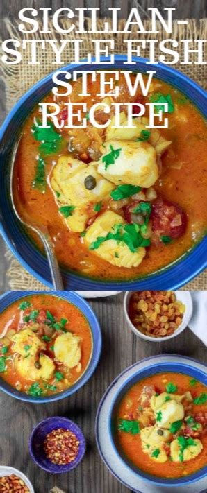 Sicilian Style Fish Stew Recipe Kelsey Recipes Ideas