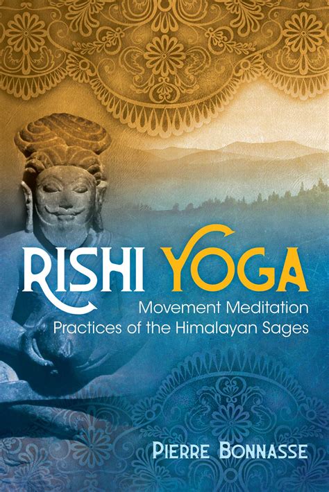 Rishi Yoga | Book by Pierre Bonnasse | Official Publisher Page | Simon ...