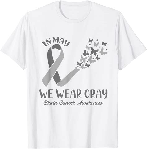 In May We Wear Gray Brain Cancer Awareness Ribbon Butterfly T Shirt Men