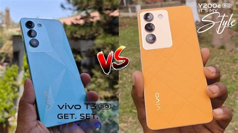 Revealed Full Comparison Of Vivo T3 5G Vs Y200e 5G YouTube