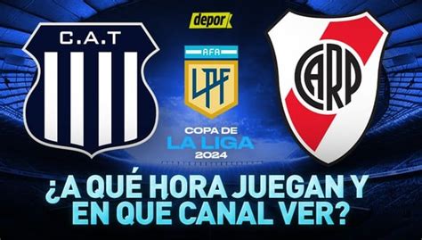 A Qué Hora Inicia River Vs Talleres En Vivo Y Canales Tv Para Ver