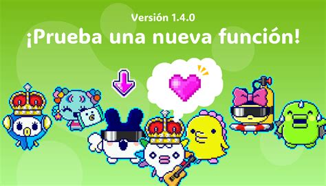 Pruebe la nueva función para la versión 1 4 0 Noticias Tamagotchi