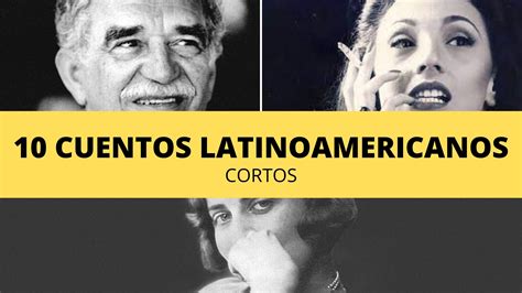 Top Imagen Cuentos Cortos De Latinoamericanos Viaterra Mx