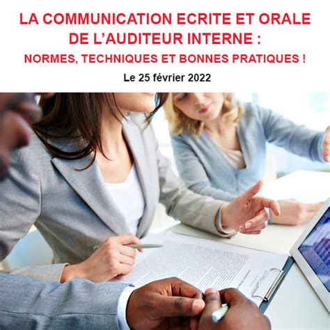 La Communication Ecrite Et Orale De Lauditeur Interne Normes