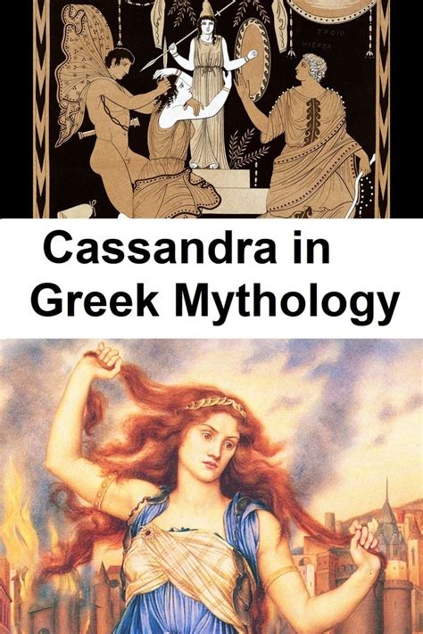 Cassandra S Curse The Tragic Prophecy Of The Trojan Princess In 2024 Greek Mythology