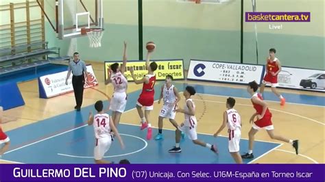 GUILLEMO DEL PINO 07 Unicaja Málaga Con Selec U16M España en