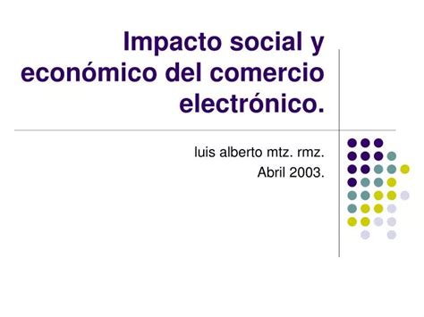 PPT Impacto social y económico del comercio electrónico PowerPoint