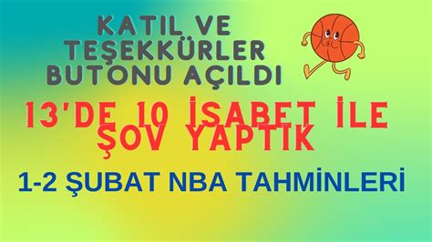 1 2 Şubat NBA tahminleri Katıl butonu açıldı Önemli duyuru 13 de 10