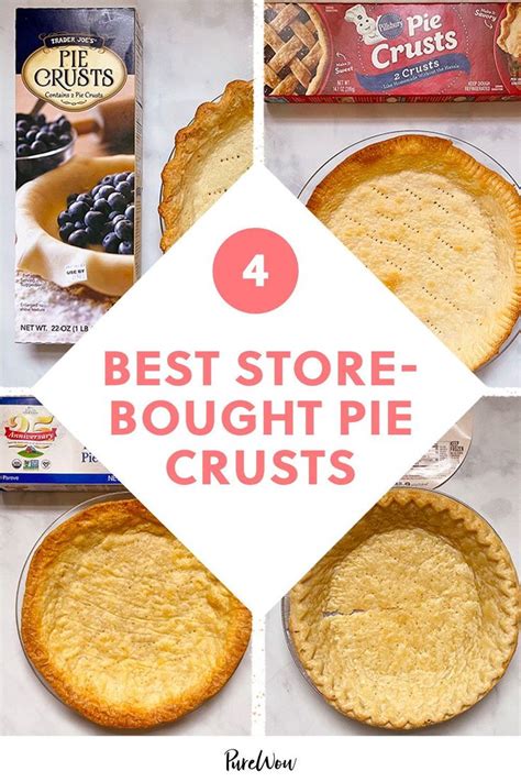 4 Best Store Bought Pie Crusts Store Bought Pie Crust Easy Holiday