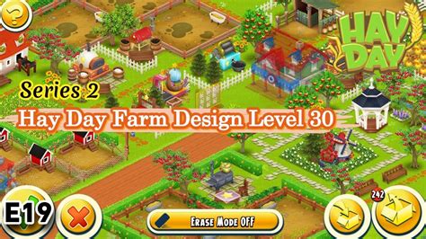 Series 2 Level 30 Hay Day Farm Design E19 YouTube