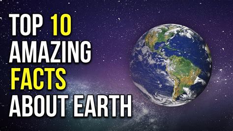 Top 10 Amazing Facts About Planet Earth YouTube