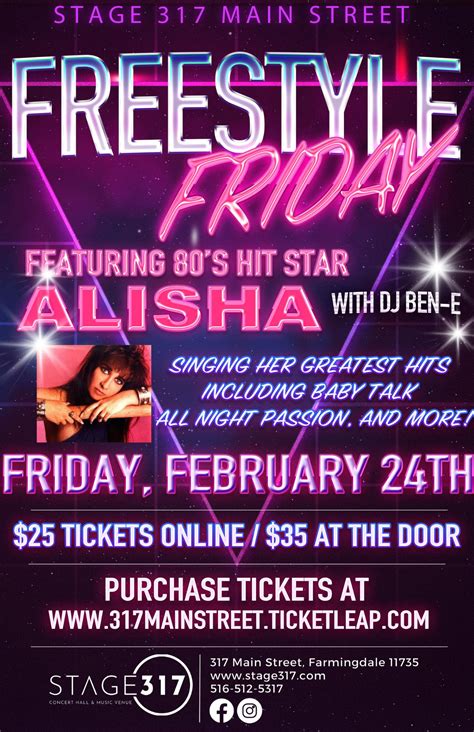 Freestyle Friday Featuring Dj Ben E S Hit Star Alisha Tickets In