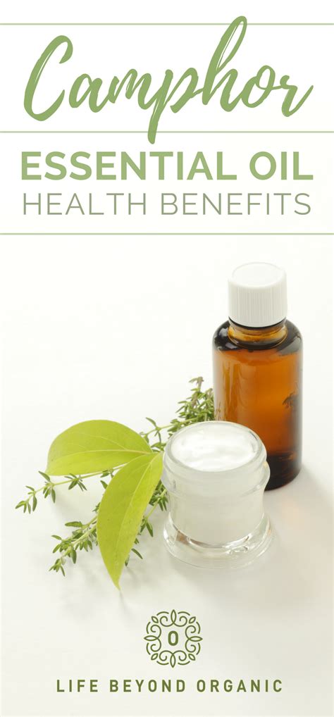 7 Camphor Essential Oil Health Benefits