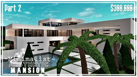 Minimalist Aesthetic Mansion | Welcome To Bloxburg | Speedbuild part (2 ...