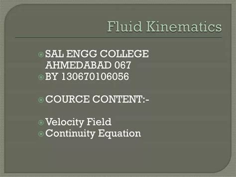 Ppt Fluid Kinematics Powerpoint Presentation Free Download Id9692751