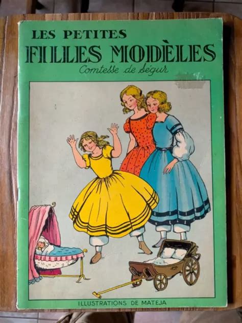 LES PETITES FILLES MODELES Comtesse de Ségur Rostopchine Matéja Touret