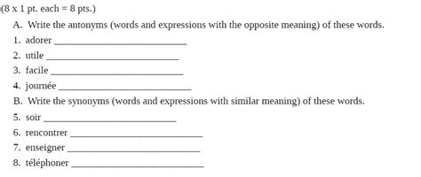 Solved X Pt Each Pts A Write The Antonyms Words And