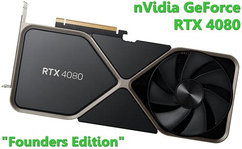 Nvidia Geforce Rtx 4080 Founders Edition