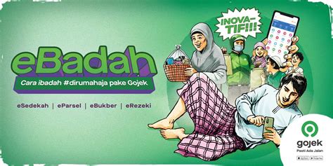 Luncurkan Inisiatif ‘eBadah’, Gojek Memudahkan Aktivitas Pengguna Selama Ramadan