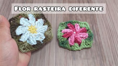 Flor Rasteira Diferente Para Tapetes De Croche Youtube