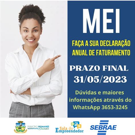 PRAZO DE DECLARAÇÃO DE FATURAMENTO ANUAL PARA O MEI ENCERRA EM 31 05