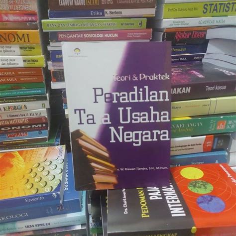 Jual Teori Dan Praktek Peradilan Tata Usaha Negara Riawan Tjandra