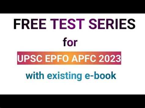 Upsc Epfo Eo Ao Apfc Free Test Series Launch For Upsc Epfo Apfc