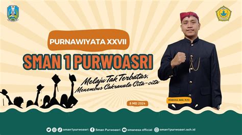 🔴 Live Purnawiyata Xxvii Sma Negeri 1 Purwoasri Tahun Pelajaran 2023