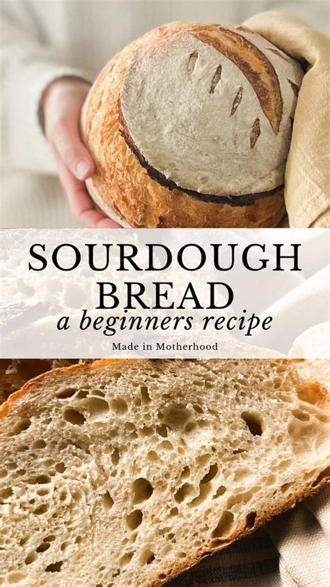 Sourdough For Beginners A Guide And Recipe Made In Motherhood Recipe