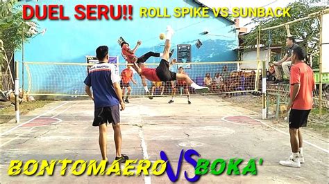 Adu Spike Roll Spike Keras Vs Sunback Jumping Tinggi Bontomaero Vs