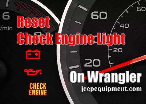 Reset Check Engine Light Jeep Wrangler