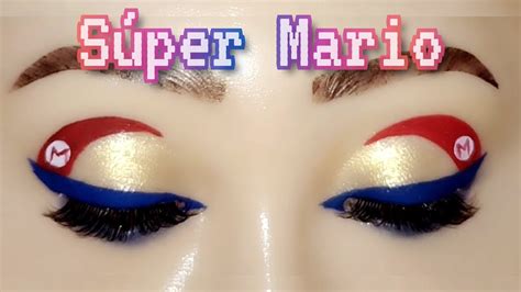 Super Mario Bros La Pel Cula Maquillaje Inspirado En Mario Bros