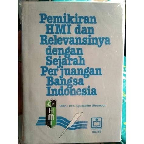 Jual Pemikiran Hmi Dan Relevansinya Dengan Sejarah Perjuangan Bangsa