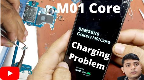 Samsung M01 Core Fake Charging Problem Solution Charging Problem Youtube