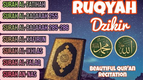 Ruqyah Surah Al Fatihah Ayatul Kursi Amanarasulu Al Kafirun Al