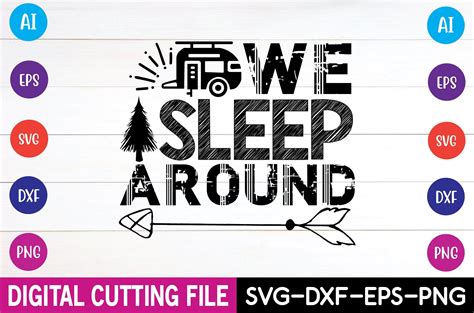 We Sleep Around Svg Graphic By Selinab157 · Creative Fabrica