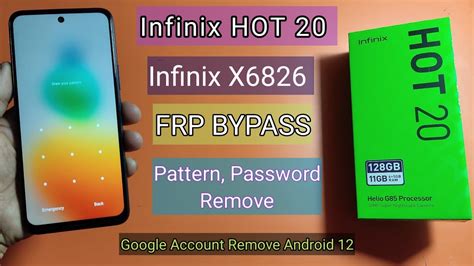 Infinix Hot 20 Frp Bypass Infinix X6826 Google Account Remove