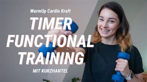 Timer Functional Training Warmup Cardio Kraft Mit Kurzhantel