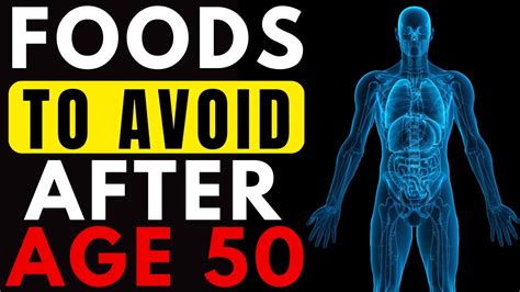 Never Eat Stop Eating These 10 Foods After Age 50 For Better Health