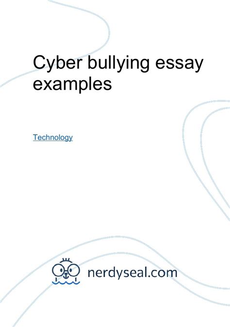 Cyber Bullying Essay Examples Words Nerdyseal