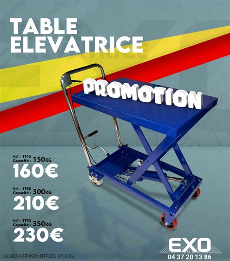 Promotion Table El Vatrice Exo International Syst Mes De Levage Et