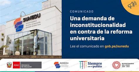 Comunicado Sunedu Una Demanda De Inconstitucionalidad En Contra De La