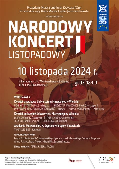 Narodowy Koncert Listopadowy Mi Dzynarodowa Uczta Muzyczna W Lublinie