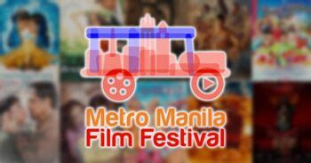 Mmff First Official Film Entries Announced Newspapers