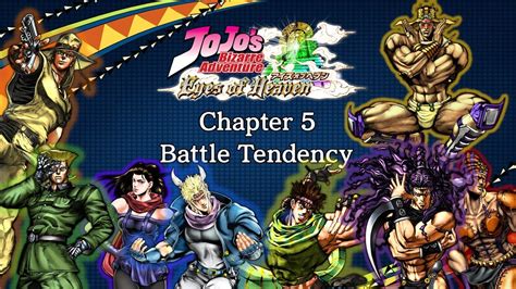 Jojos Bizarre Adventure Eyes Of Heaven Anime Chapter 5 Battle Tendency Anime Ostsfxskins