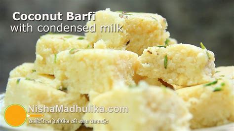 Coconut Burfi Recipe Indian