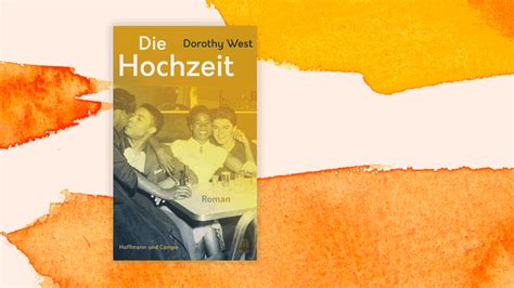 Dorothy West Die Hochzeit Hautfarbe Ist Einfach Nur Eine Zuschreibung